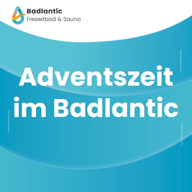 Überschrift Adventszeit im Badlantic